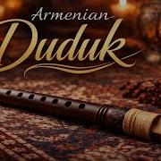 Duduk Armenian New 2026