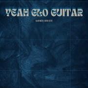 Yeah Glo Guitar Remix