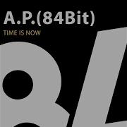 Time Is Now A P 84Bit
