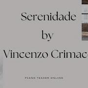 Serenidade Vincenzo Crimaco