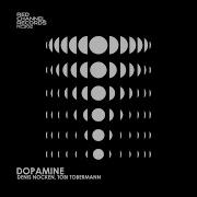 Deni Che Mos Dopamine