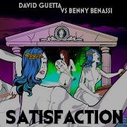 David Guetta Benny Benassi Satisfaction Kasia