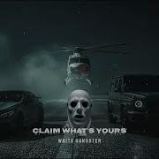 Claim Whats Yours Wg