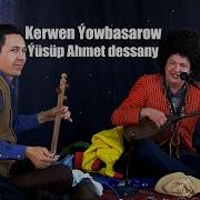 Ýusup Ahmet Dessany Mp3