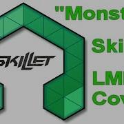 Lmms Cover Skillet Monster