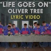 Life Goes On Oliver