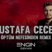 Öptüm Nefesinden Remix