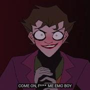 Come On F Me Emo Boy