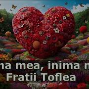 Inima Mea Inima Mea