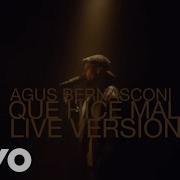 Agus Bernasconi Que Hice Mal