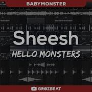 Baby Monster Sheesh Remix