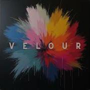 Velour Lose The Ground