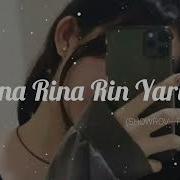 Rina Rina Rin Yarim
