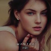 Dndm Soft Deep Mantra