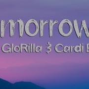 Glorilla Cardi B Tomorrow 2