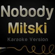 Nobody Mitski Минус