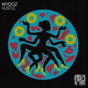Mydoz Hustle Extended Mix