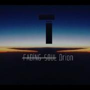 Orion Fading Soul