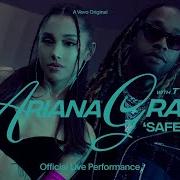 Ariana Grande Safety Net