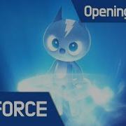 Miniforce Opening