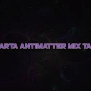 Sparta Antimatter Remix Tase