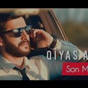 Qiyas Aydin Son Mesaj