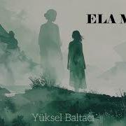 Ava Yaman Ela Mana Karabulut Taşacak Bu Deniz