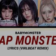 Baby Monster Remix Rap Monster Lyrics