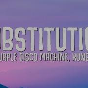 Substitution Feat Julian Perretta