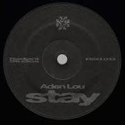 Aden Lou Stay
