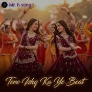 Tere Ishq Ka Ye Beat От Harry Kumar
