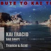 Kai Tracid Mix