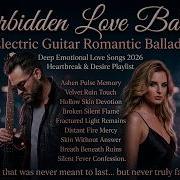 Forbidden Love Ballads