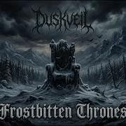 Frostbitten Thrones Duskveil