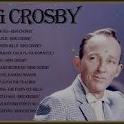 Bing Crosby Лучшее