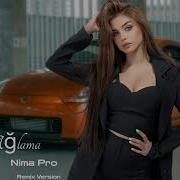 Nima Aglama Remix