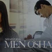 Shahzoda Men O Sha Шахзода Мен Уша Music Version