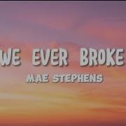 If We Ever Broke Up