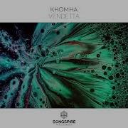 Khomha Vendetta Original Mix