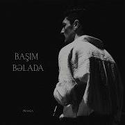 Pranga Başım Bəlada Rəsmi Audio