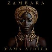 Zambara Mama Africa
