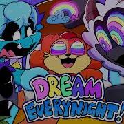 Dream Everynight