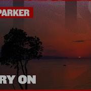 Sam Parker Carry On Extended Mix
