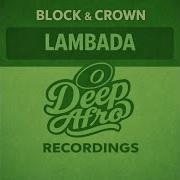 Block Crown Lambada
