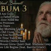 Mikhail Bennett After I Am Gone Full Album 2026