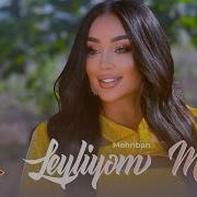Mehriban Leyliyem Men