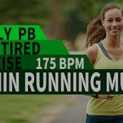 175 Bpm Running Music