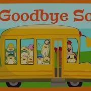 Good Bye Kindergarten Song