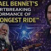 Michael Bennett The Longest Ride