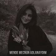 Tehmine Mende Mecnun Aldanaydim